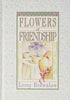 Flowers of Friendship Brownlow, Leroy