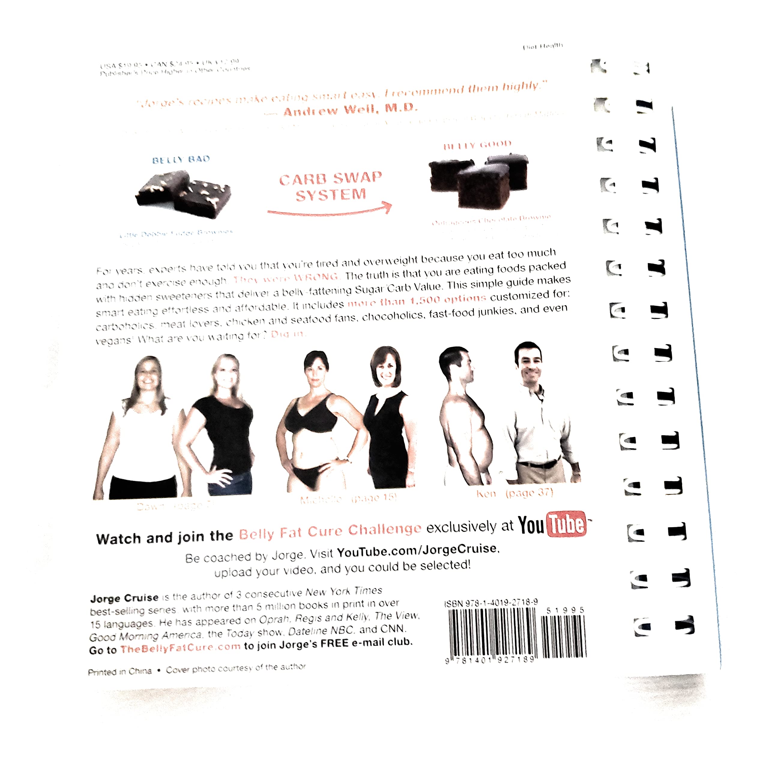 The Belly Fat Cure: Discover the New Carb Swap System and Lose 4 to 9 Lbs. Every Week