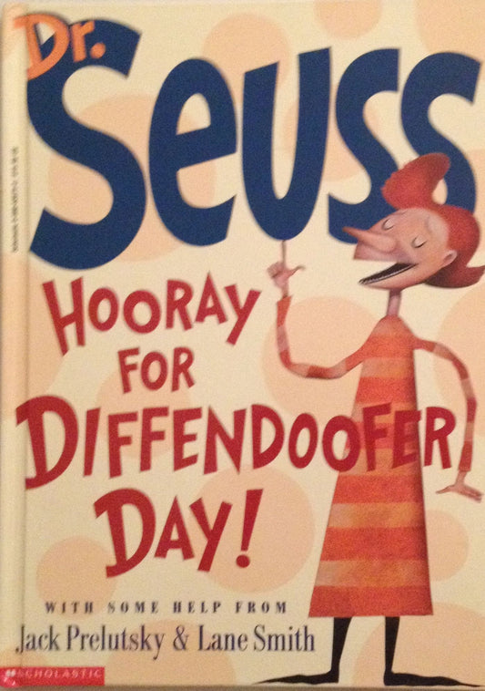 Hooray for Diffendoofer Day Dr Seuss
