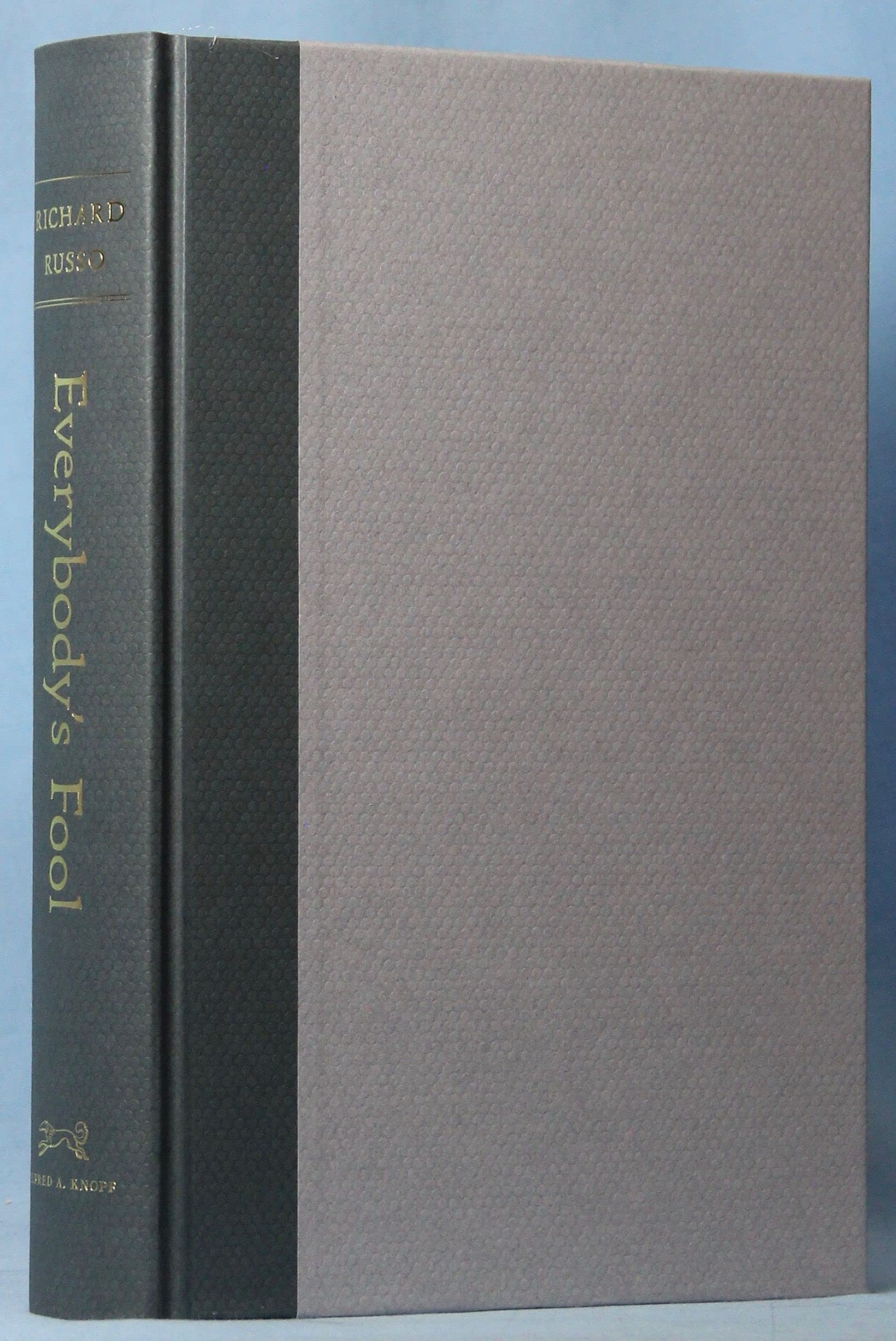 Everybody's Fool: A novel