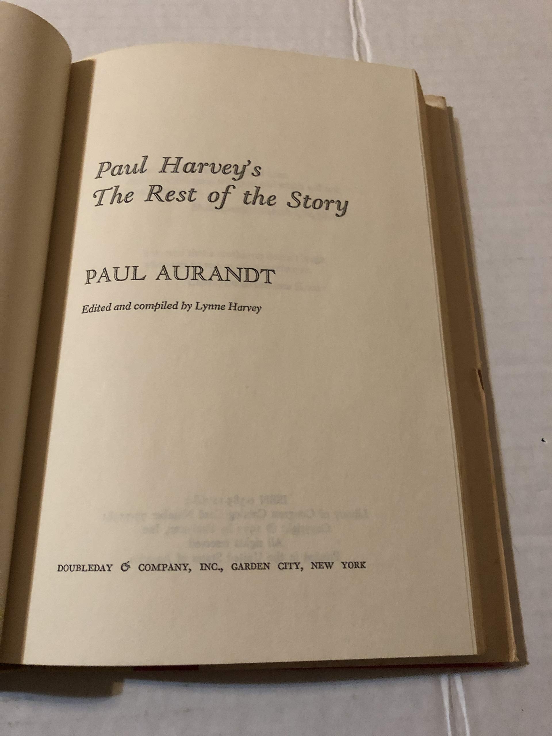 Paul Harvey's the Rest of the Story
