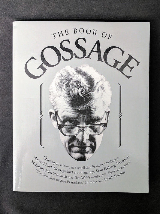 The Book of Gossage Gossage and Howard Luck