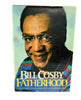 Fatherhood; introduction and afterword by Alvin F Poussaint [Hardcover] Alvin F Poussaint and Bill Cosby