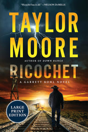 Ricochet: A Garrett Kohl Novel (Garrett Kohl, 3)