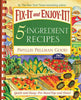 FixIt and EnjoyIt 5Ingredient Recipes: Quick And EasyFor StoveTop And Oven [Plastic Comb] Good, Phyllis