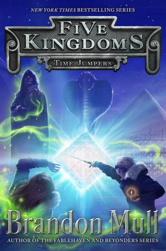 Time Jumpers 5 Five Kingdoms [Hardcover] Mull, Brandon