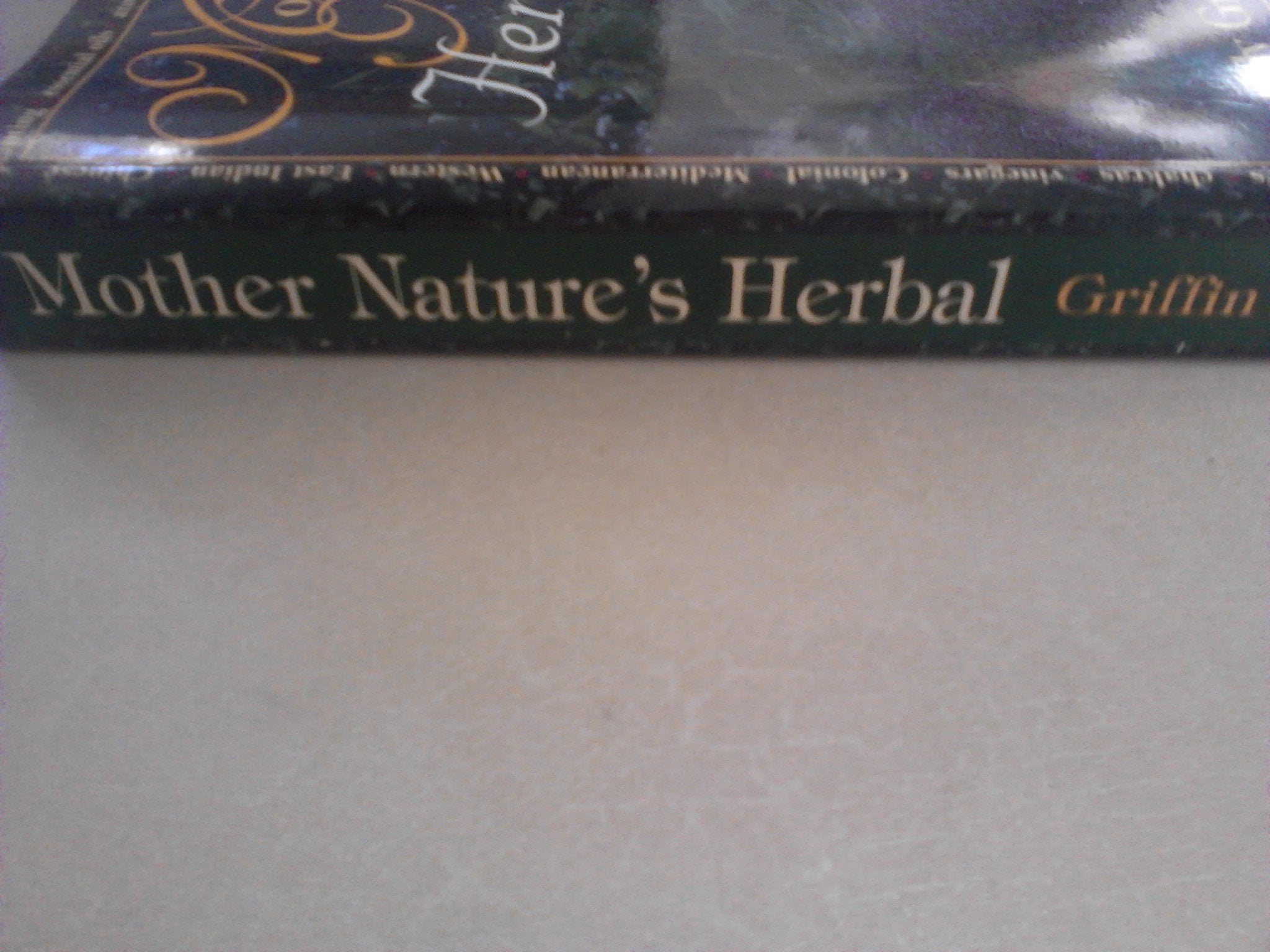 Mother Nature's Herbal (Llewellyn's Whole Life Series)