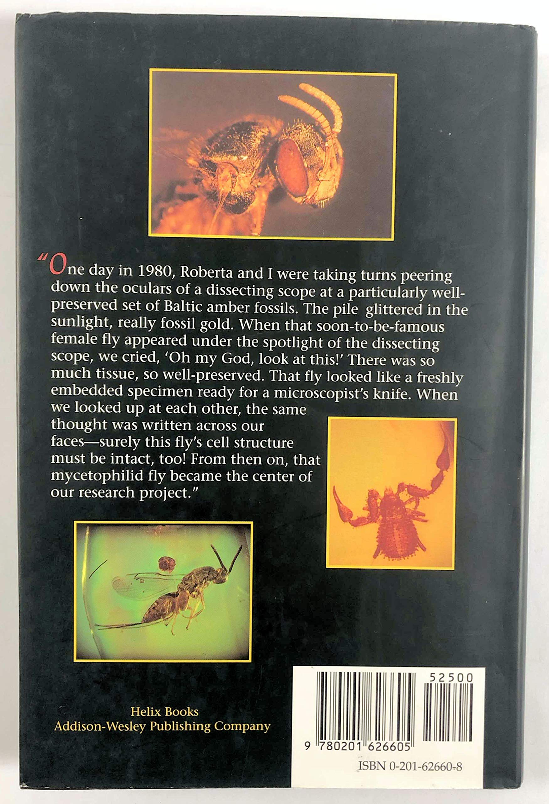 The Quest For Life In Amber: The Discovery Of Fossil Dna (Helix Books)