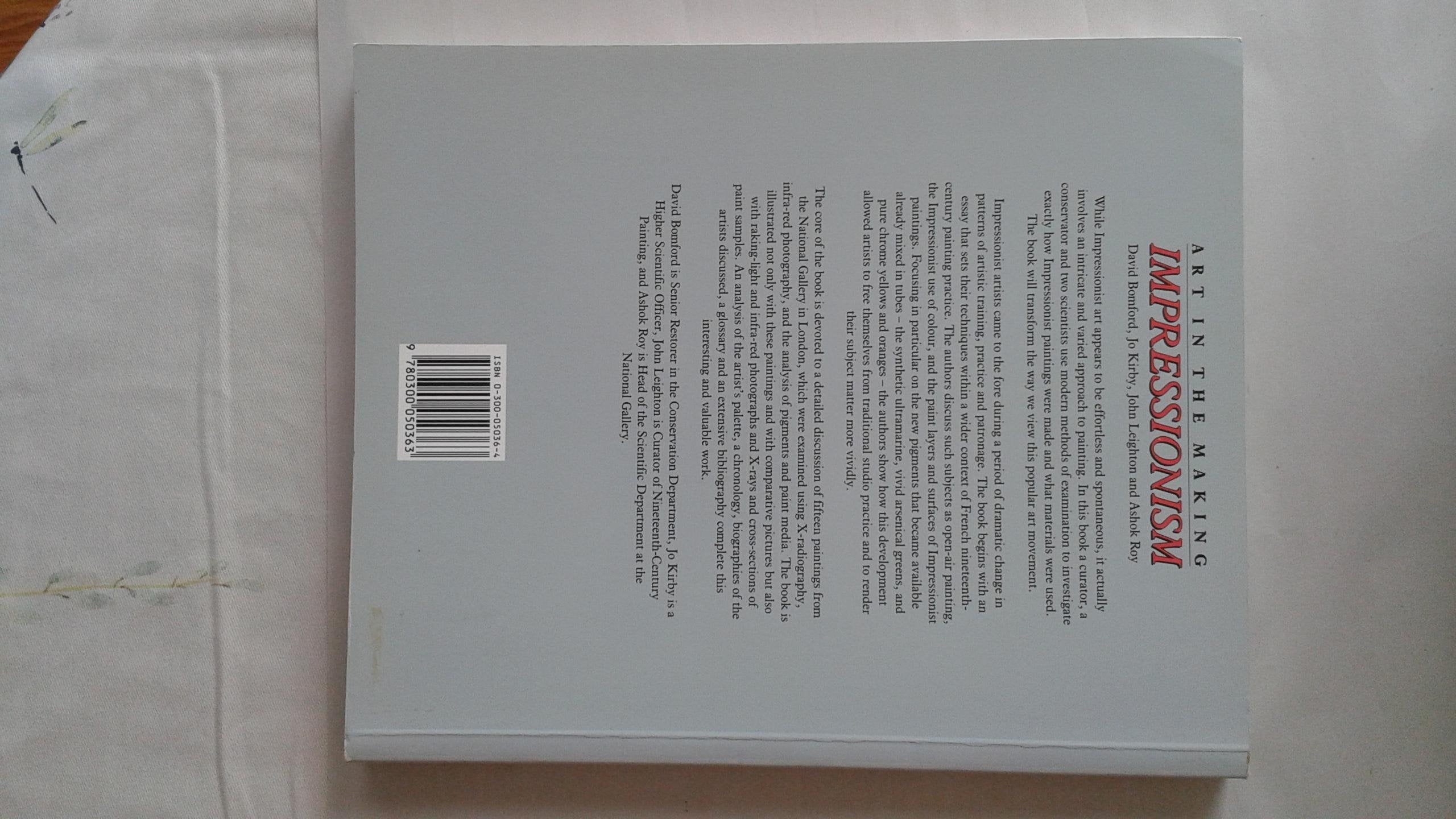 Impressionism: Art in the Making (National Gallery London Publications)