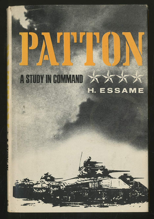 Patton;: A study in command, Essame, Hubert