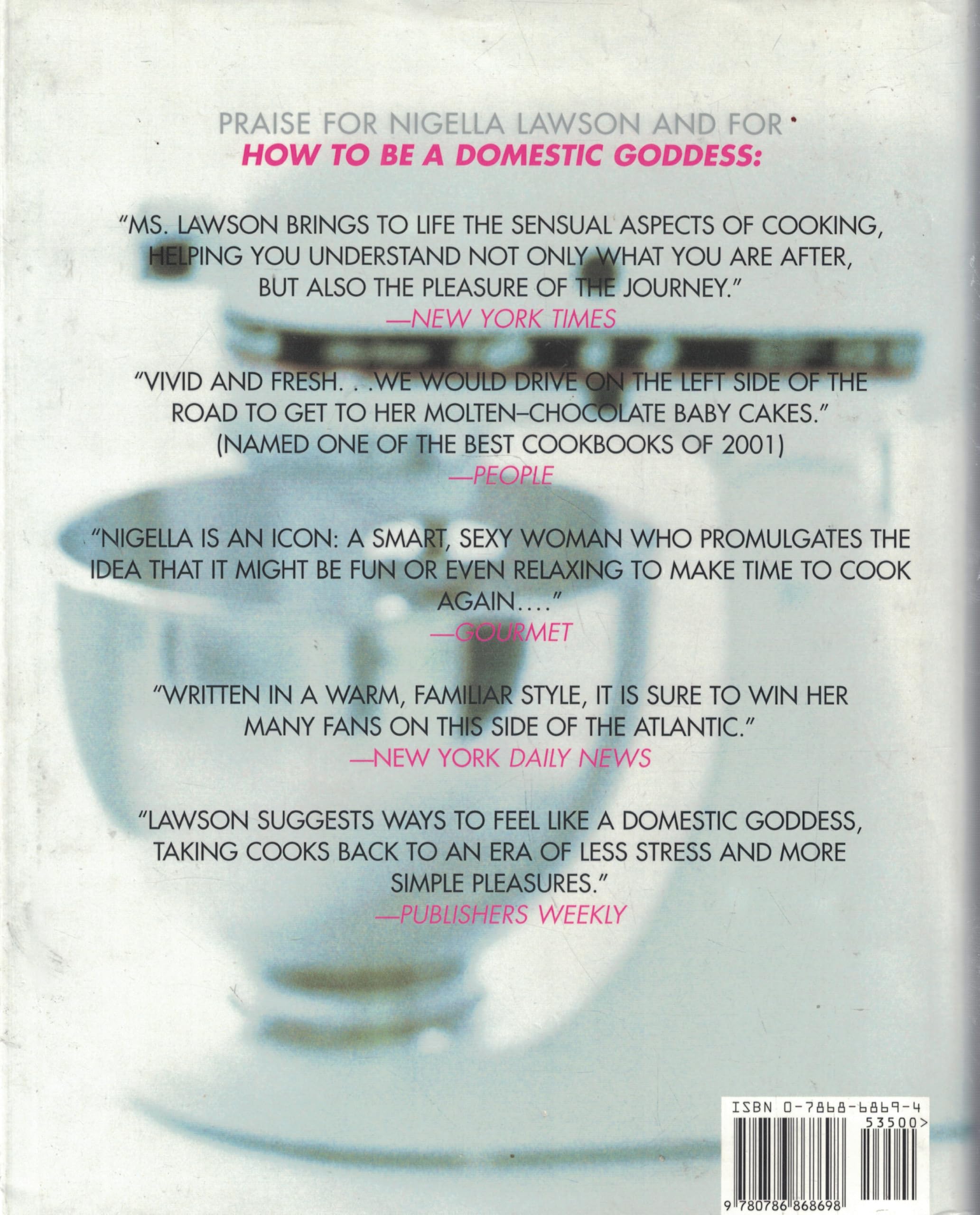 Nigella Bites: From Family Meals to Elegant Dinners -- Easy, Delectable Recipes For Any Occasion