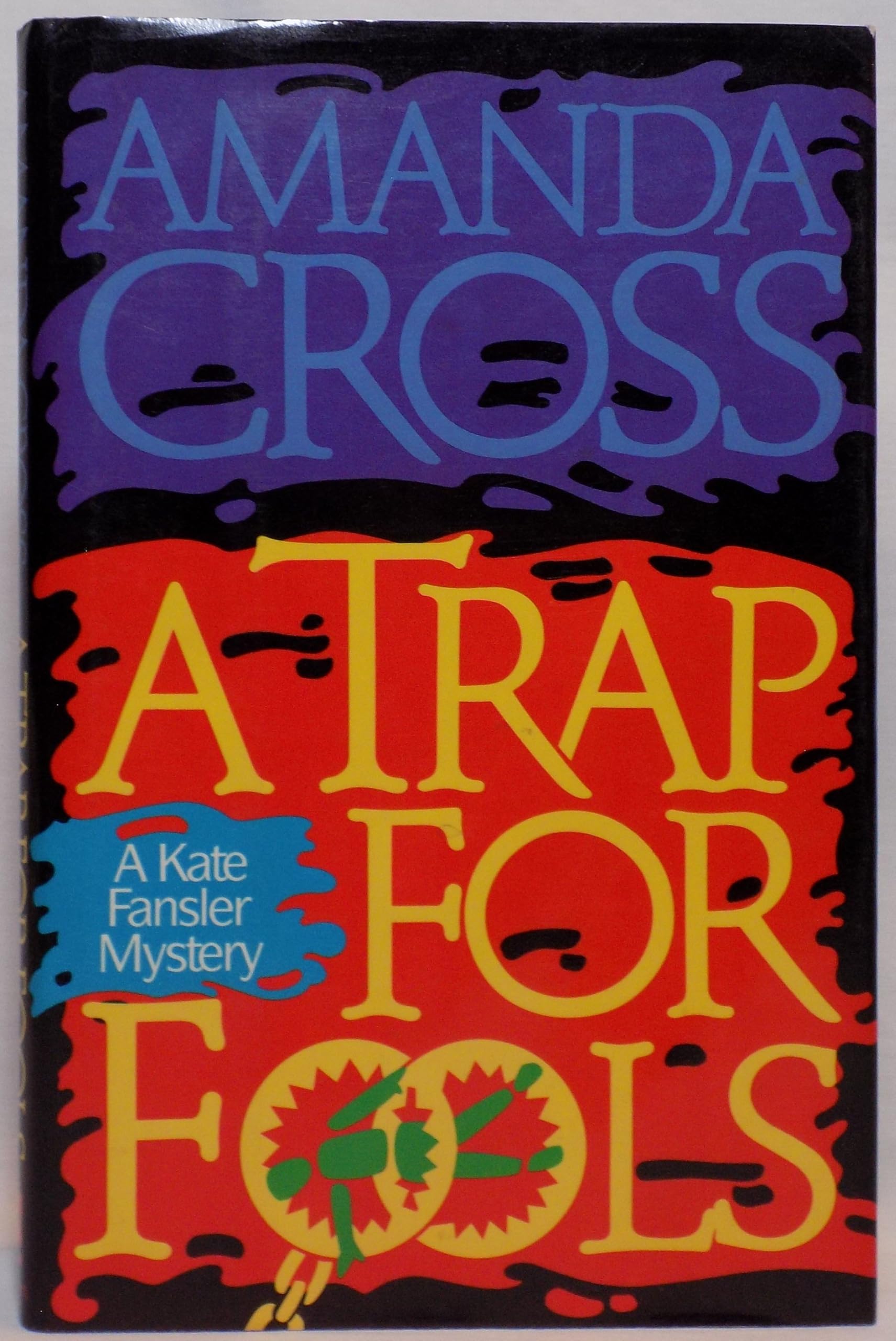 A Trap for Fools: A Kate Fansler Mystery