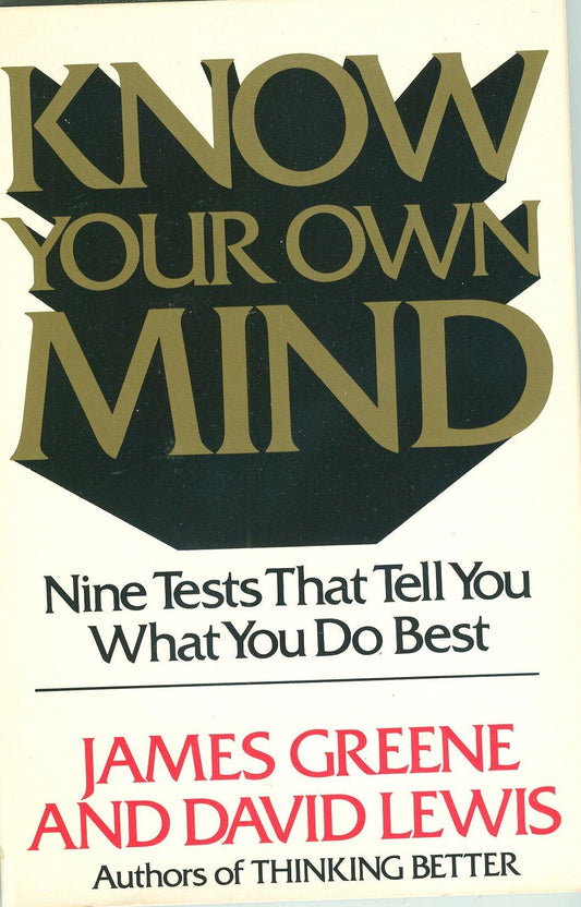 Know Your Own Mind James Greene and David Lewis