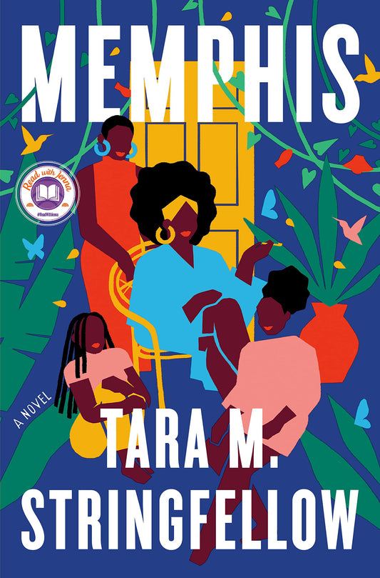 Memphis: A Novel [Hardcover] Stringfellow, Tara M