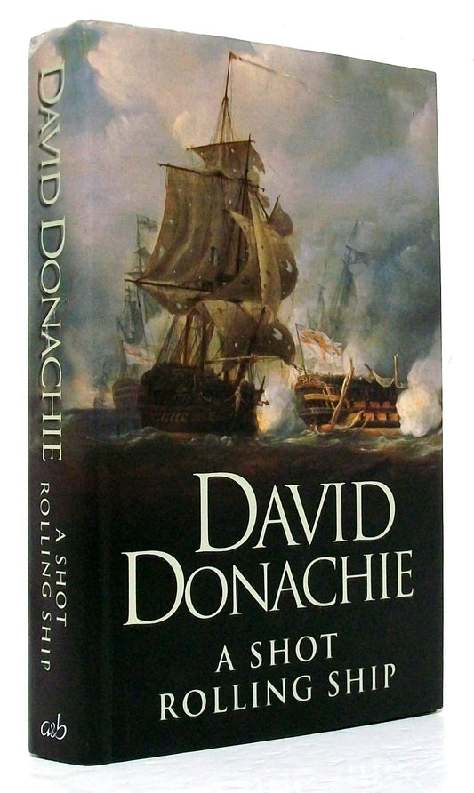 Shot Rolling Ship Donachie, David