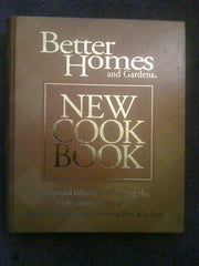 Better Homes and Gardens New Cookbook: A special edition celebrating the 65th anniversary of the Better Homes and Gardens Test Kitchen