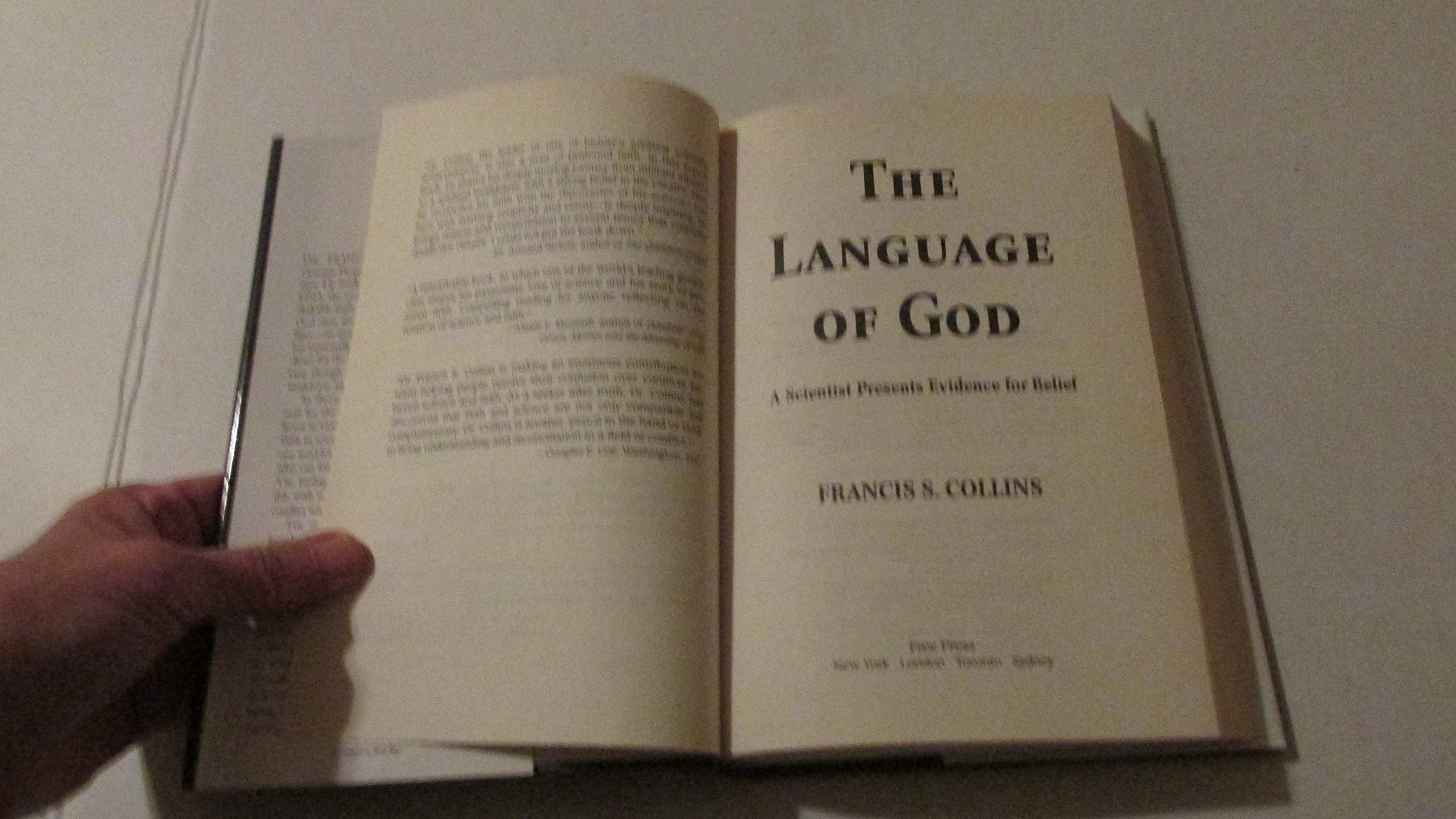 The Language of God: A Scientist Presents Evidence for Belief