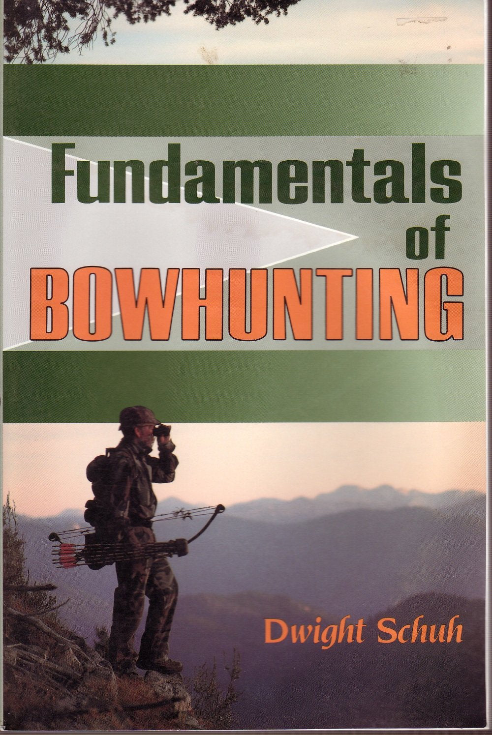 Fundamentals of Bowhunting