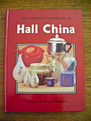 The Collector's Encyclopedia of Hall China