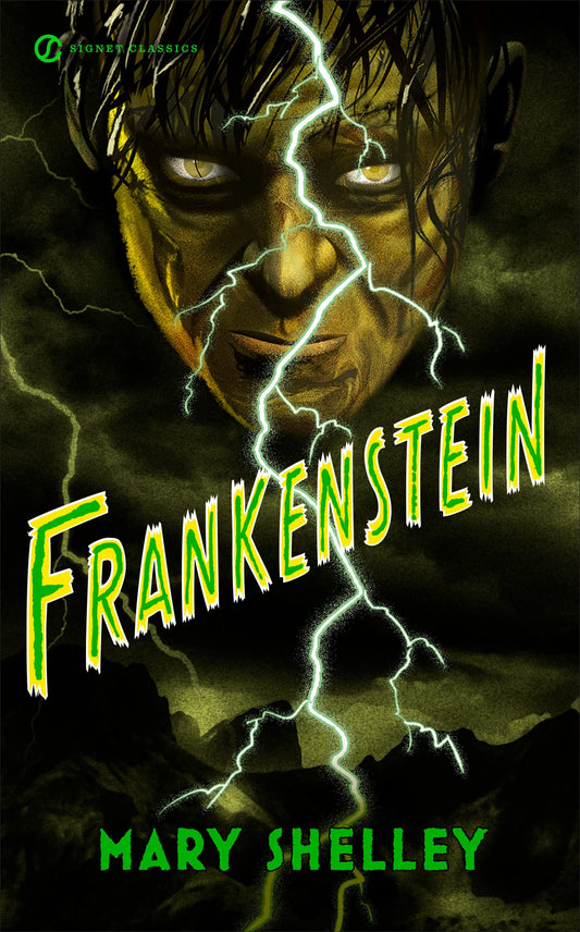 Frankenstein Signet Classics [Mass Market Paperback] Shelley, Mary; Clegg, Douglas and Bloom, Harold