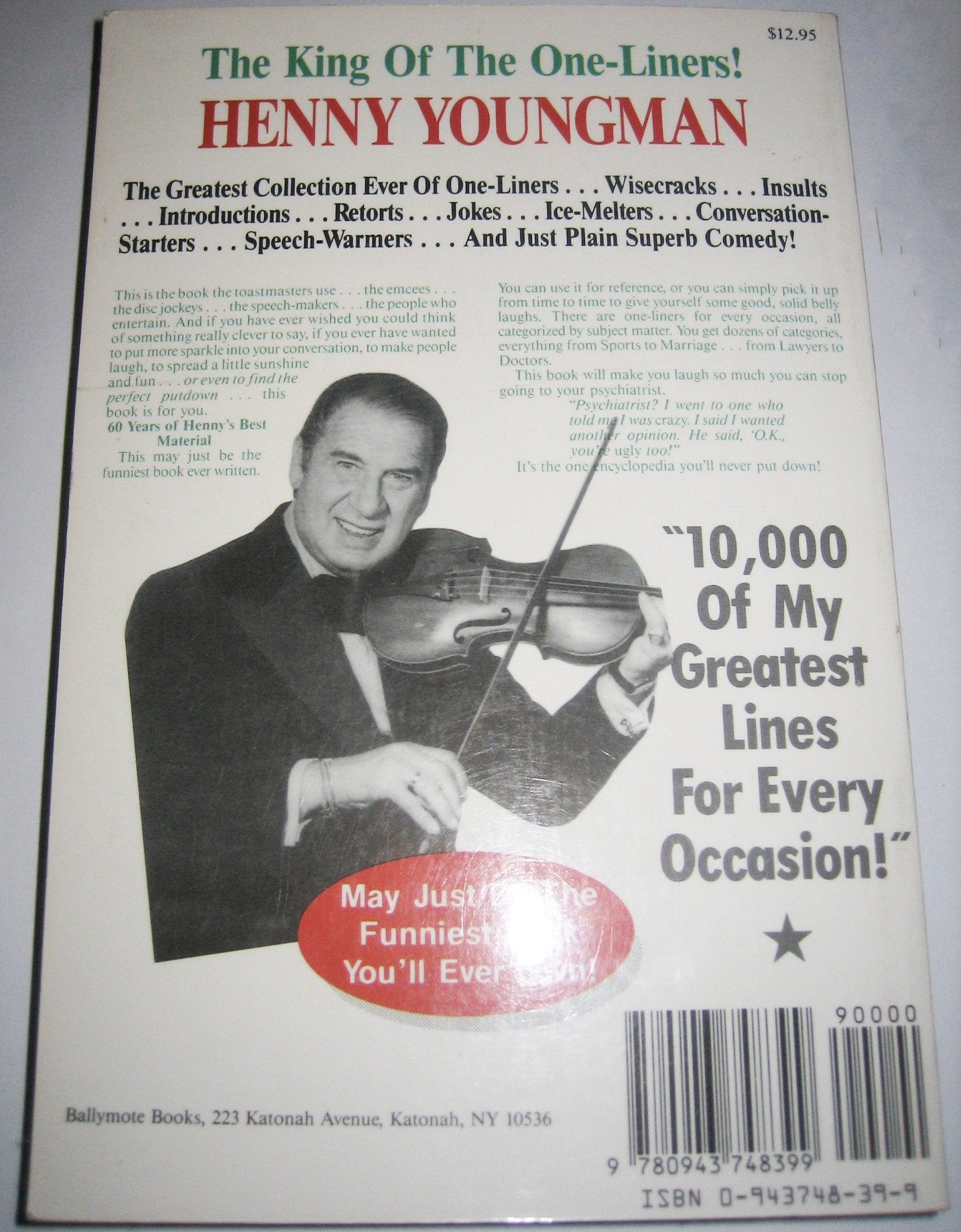 Henny Youngman's 10,000 One -Liners: An Encyclopedia of One-Liners