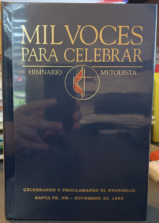 Mil Voces Para Celebrar  A Thousand Voices to Celebrate Blue Hymnal Spanish Edition unknown author