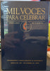 Mil Voces Para Celebrar  A Thousand Voices to Celebrate Blue Hymnal Spanish Edition unknown author