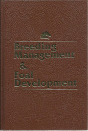 Breeding Management & Foal Development