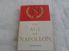The Age of Napoleon [Hardcover] J Christopher Herold