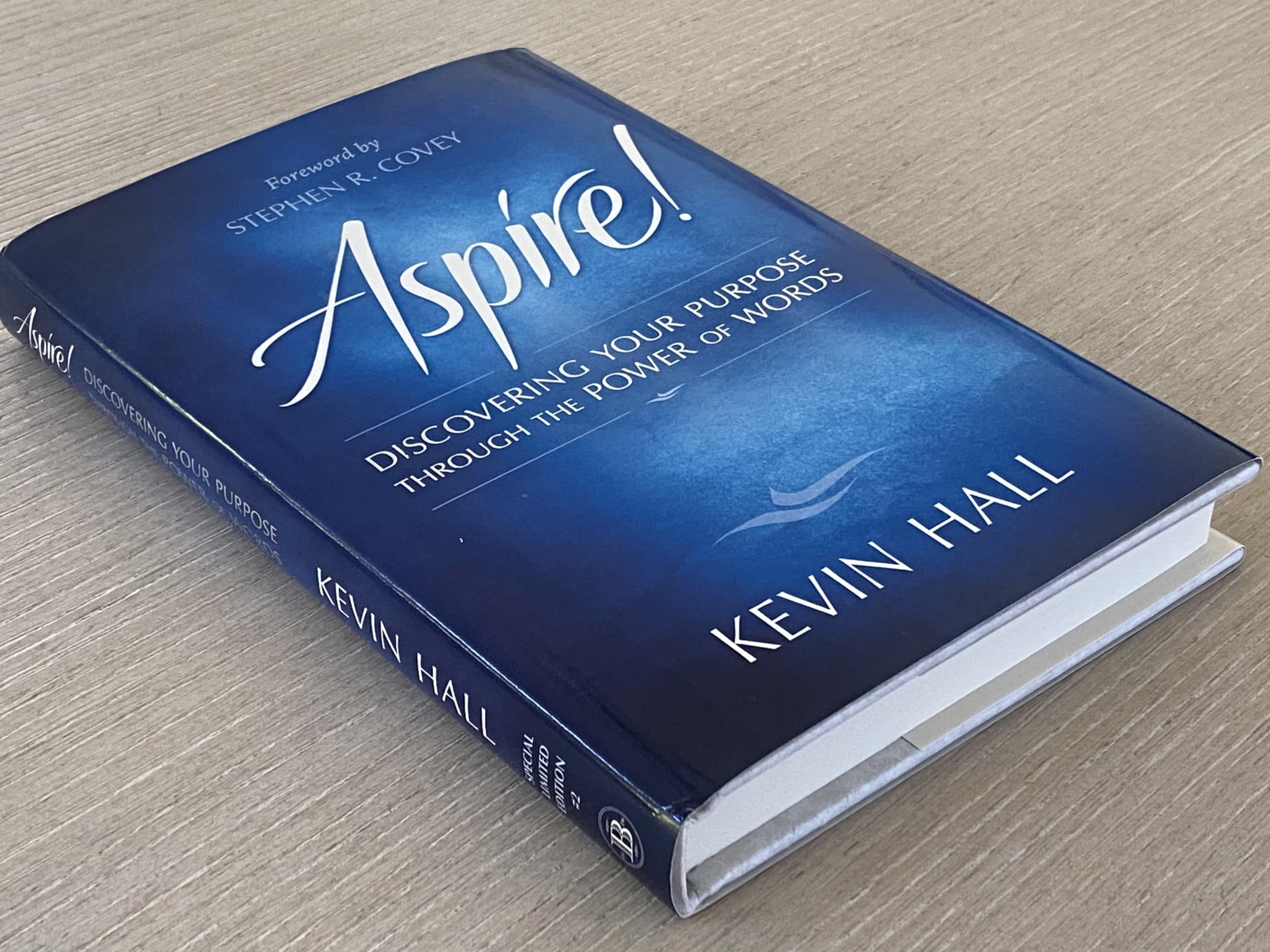 Aspire: Discovering Your Purpose Through the Power of Words