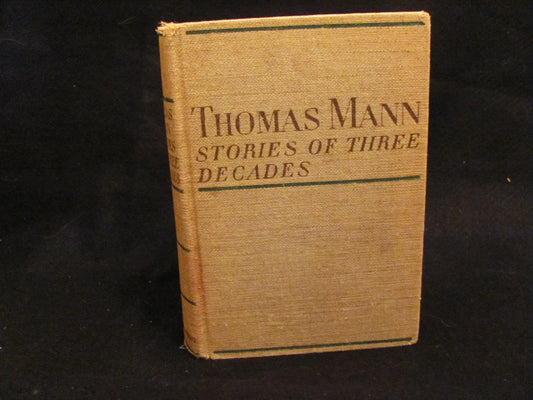 Stories of three decades; Mann, Thomas