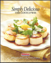 Simply Delicious, The Costco Way (The Costco Way)