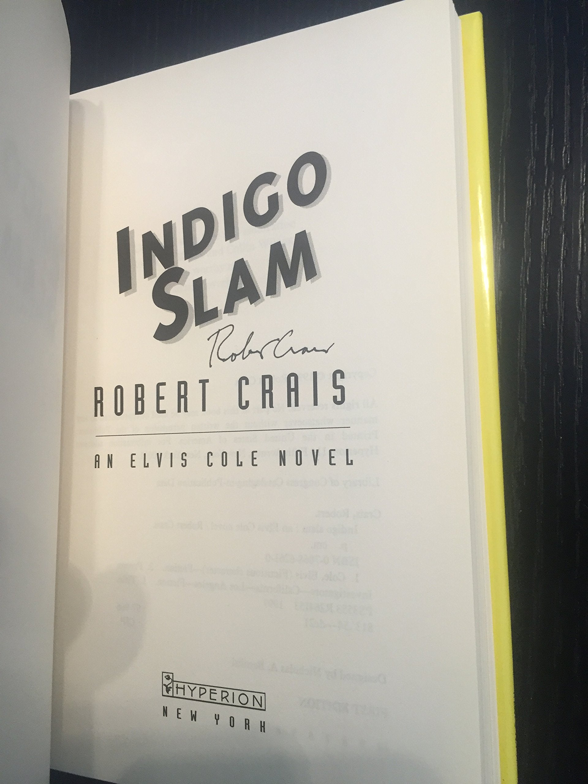 Indigo Slam: An Elvis Cole Novel (Elvis Cole Novels)