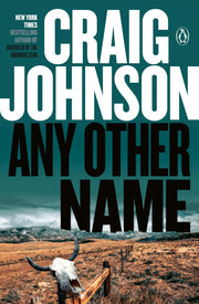 Any Other Name: A Longmire Mystery