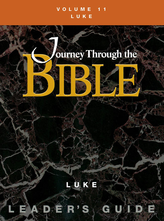 Journey Through the Bible Volume 11  Luke Leaders Guide Journey Though the Bible [Paperback] Gonzalez, Justo