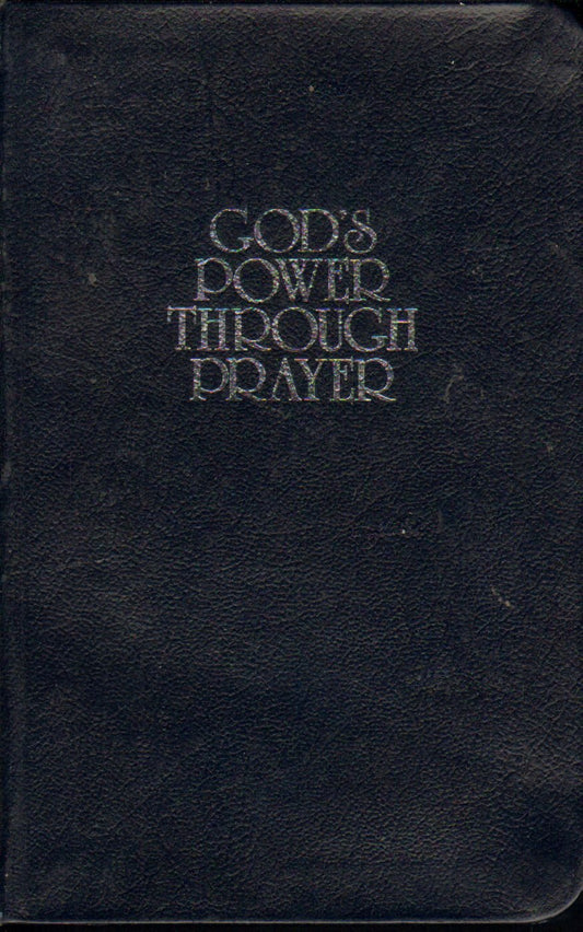 Gods Power Through Prayer: Wilkerson, Ralph and Countryman, Marsha