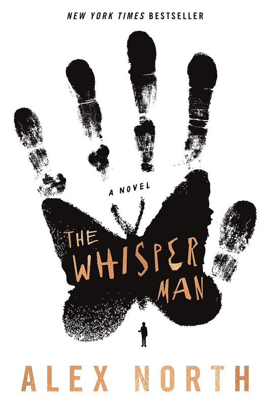 The Whisper Man: A Novel [Hardcover] North, Alex