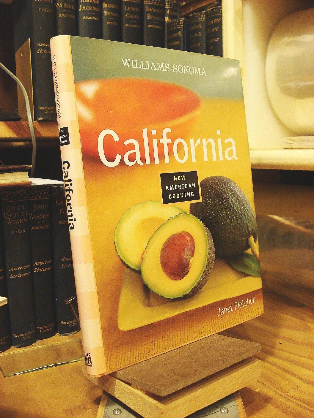 California (Williams-Sonoma New American Cooking)
