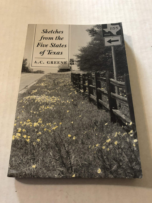 Sketches from the Five States of Texas Wardlaw Books [Paperback] Greene, A C