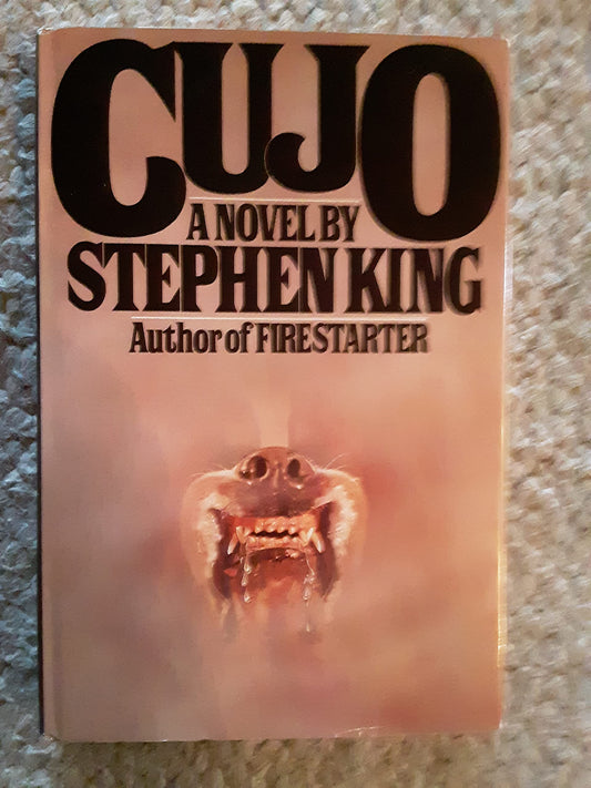 By Stephen King Cujo 1st First Edition [Hardcover] [Hardcover] King, Stephen