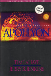 Apollyon: The Destroyer Is Unleashed (Left Behind No. 5)