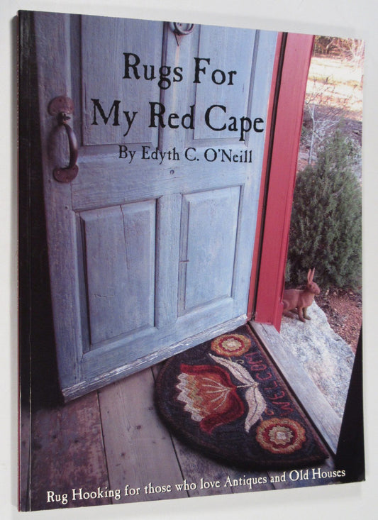 Rugs for My Red Cape [Paperback] Edyth C ONeill