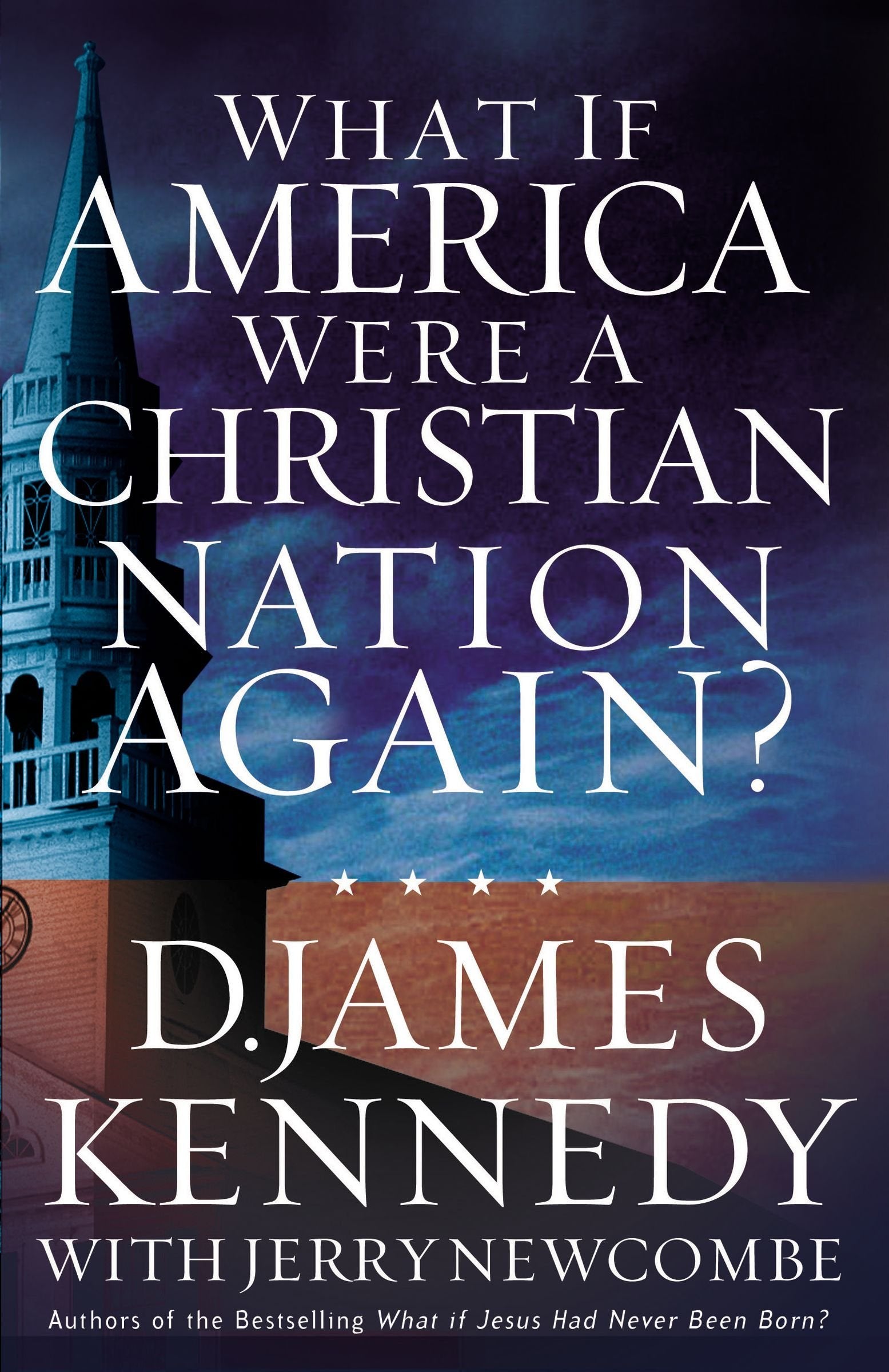 What If America Were a Christian Nation Again?