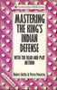 Mastering the Kings Indian Defense A Batsford Chess Book Bellin, Robert and Ponzetto, Pietro