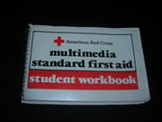 American Red Cross: Multimedia Standard First Aid/Workbook