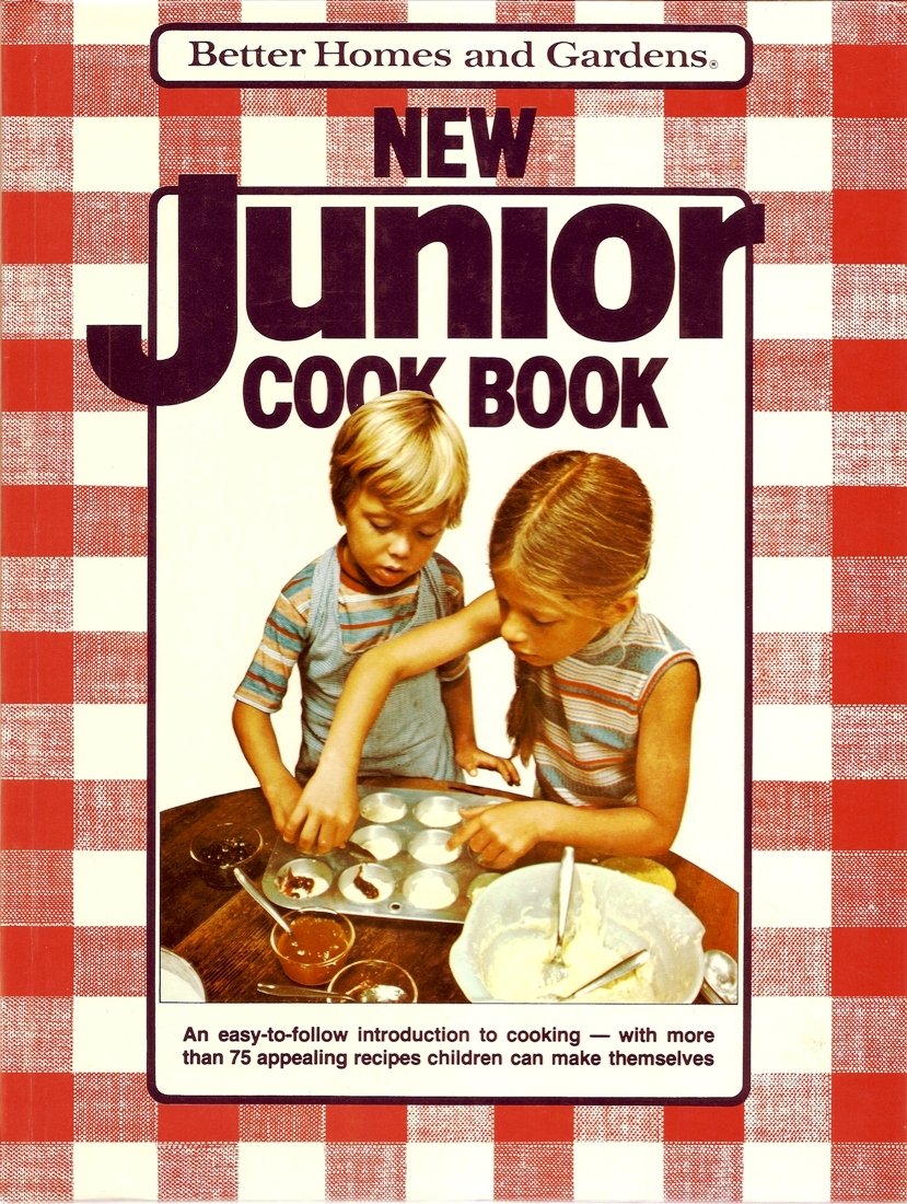 Better Homes and Gardens New Junior Cook Book
