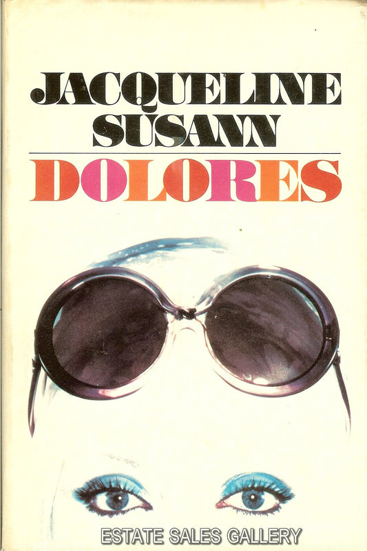 Dolores [Hardcover] Jacqueline Susann