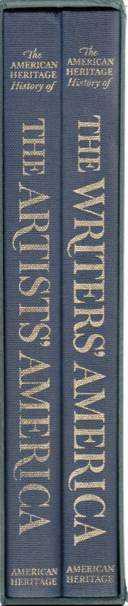 The American Heritage History of The Artists' and Writers' America
