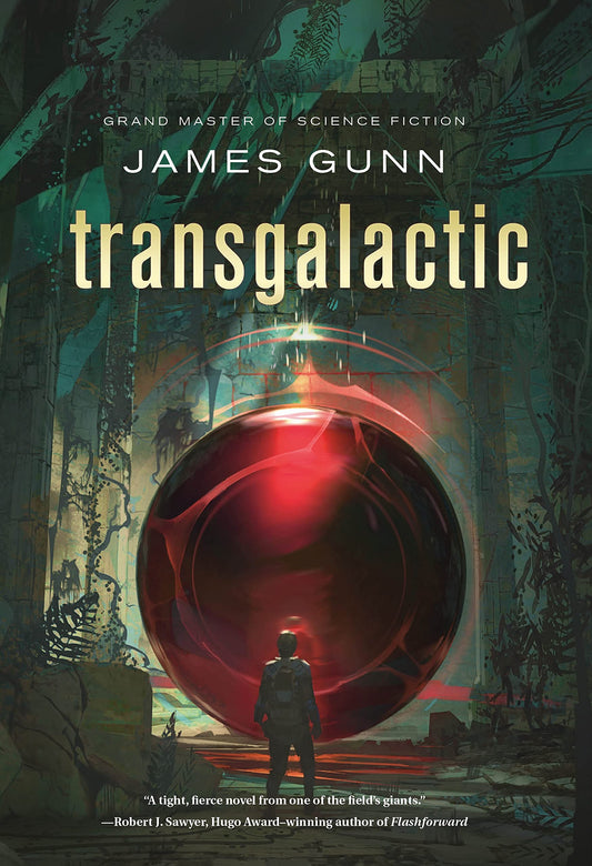 Transgalactic: A Novel The Transcendental Machine Gunn, James