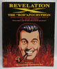 Revelation X: The Bob Apocryphon: Hidden Teachings and Deuterocanonical Texts of JR Bob Dobbs The SubGenius Foundation; JR Bob Dobbs; Rev Ivan Stang and Paul Mavrides